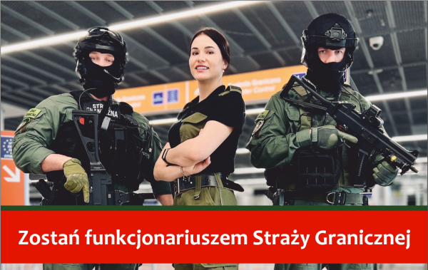 Nabór kandydatów do struktur Nadwiślańskiego Oddziału Straży Granicznej